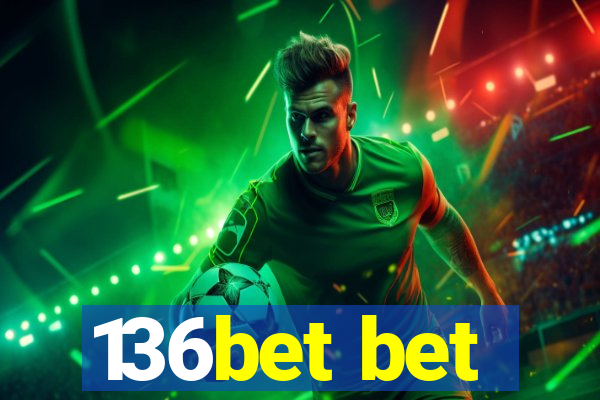 136bet bet